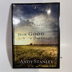 How Good is Good Enough? (LifeChange Books) - Paperback By Andy Stanley